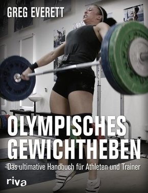 Olympisches Gewichtheben (eBook, PDF)