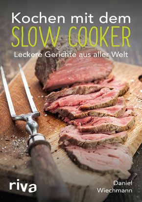 Kochen mit dem Slow Cooker (eBook, ePUB)