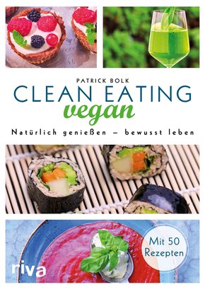 Clean Eating vegan (eBook, PDF)