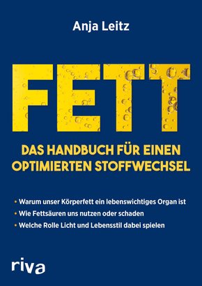 Fett. Das Handbuch für einen optimierten Stoffwechsel (eBook, PDF)