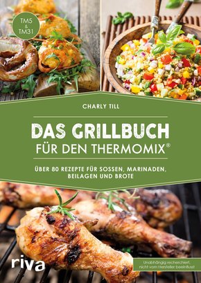 Das Grillbuch für den Thermomix® (eBook, ePUB)