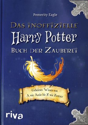 Das inoffizielle Harry-Potter-Buch der Zauberei (eBook, ePUB)