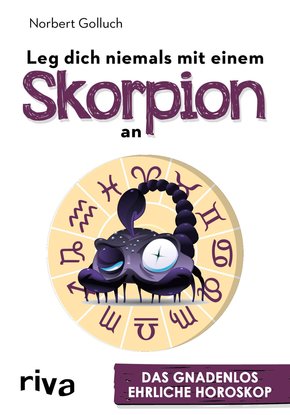Leg dich niemals mit einem Skorpion an (eBook, ePUB)