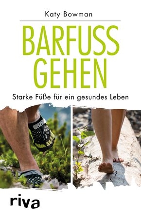 Barfuß gehen (eBook, PDF)