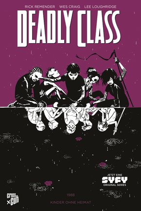 Deadly Class 2: Kinder ohne Heimat (eBook, PDF)
