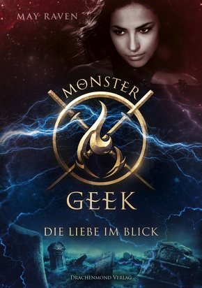 Monster Geek 3 - Die Liebe im Blick (eBook, ePUB)