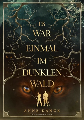 Es war einmal im Dunklen Wald (eBook, ePUB)