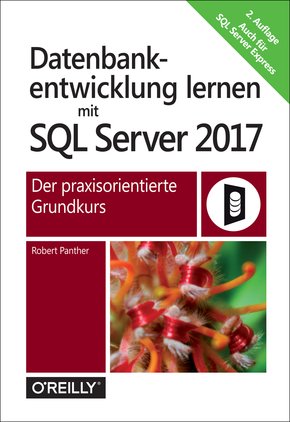 Datenbankentwicklung lernen mit SQL Server 2017 (eBook, ePUB)