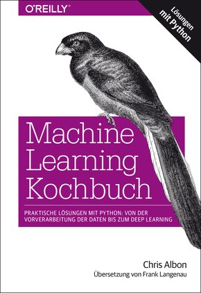 Machine Learning Kochbuch (eBook, PDF)