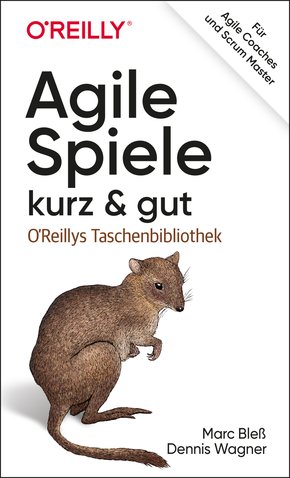 Agile Spiele - kurz & gut (eBook, PDF)