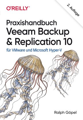 Praxishandbuch Veeam Backup & Replication 10 (eBook, PDF)