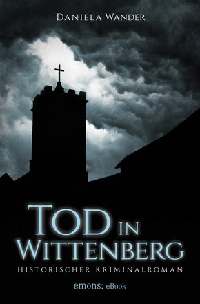 Tod in Wittenberg (eBook, ePUB)