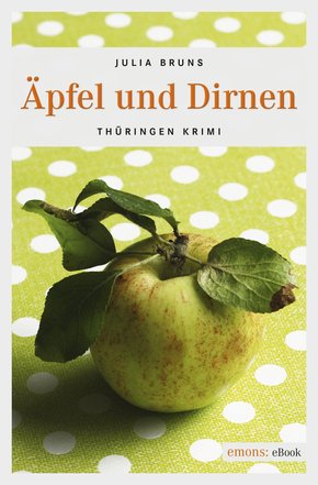 Äpfel und Dirnen (eBook, ePUB)