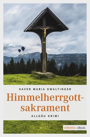 Himmelherrgottsakrament (eBook, ePUB)