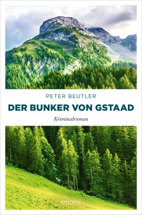 Der Bunker von Gstaad (eBook, ePUB)