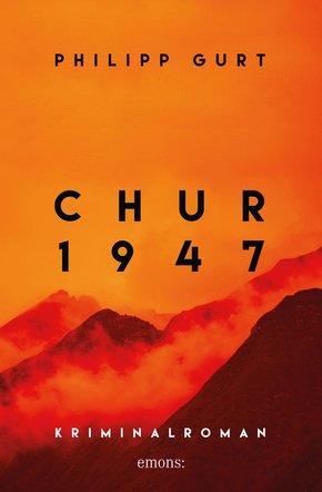Chur 1947 (orange) (eBook, ePUB)