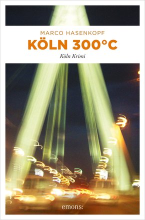 Köln 300 °C (eBook, ePUB)