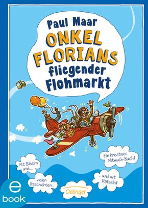Onkel Florians fliegender Flohmarkt (eBook, ePUB)