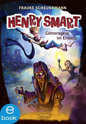 Henry Smart. Götteragent im Einsatz (eBook, ePUB)