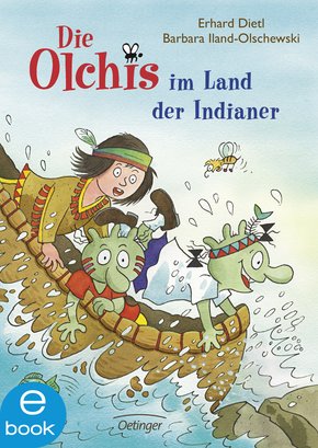 Die Olchis im Land der Indianer (eBook, ePUB)
