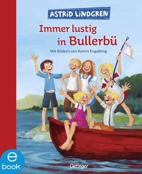 Immer lustig in Bullerbü (eBook, ePUB)