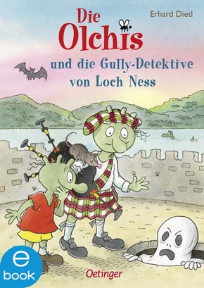 Die Olchis und die Gully-Detektive von Loch Ness (eBook, ePUB)