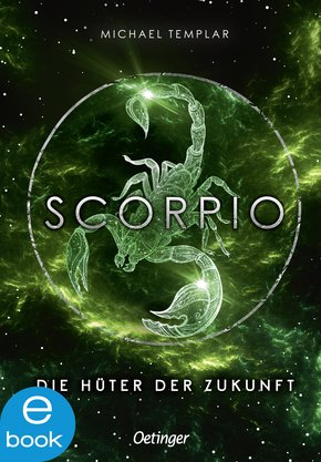 Die Sternen-Saga 3. Scorpio (eBook, ePUB)