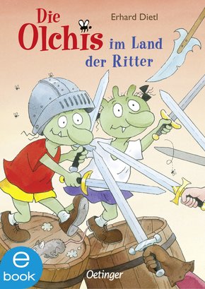 Die Olchis im Land der Ritter (eBook, ePUB)