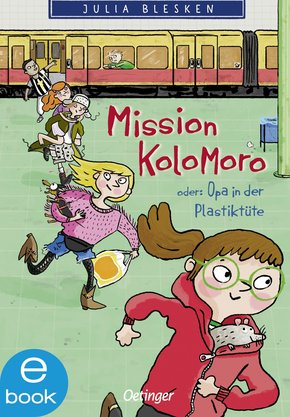 Mission Kolomoro oder: Opa in der Plastiktüte (eBook, ePUB)