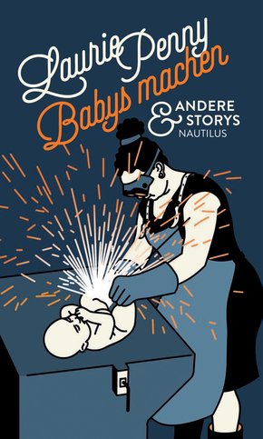 Babys machen und andere Storys (eBook, ePUB)