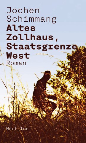 Altes Zollhaus, Staatsgrenze West (eBook, ePUB)