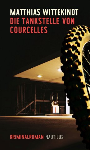 Die Tankstelle von Courcelles (eBook, ePUB)