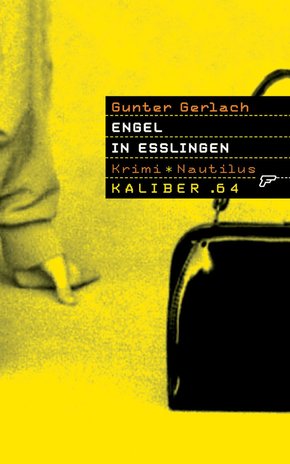 Kaliber .64: Engel in Esslingen (eBook, ePUB)