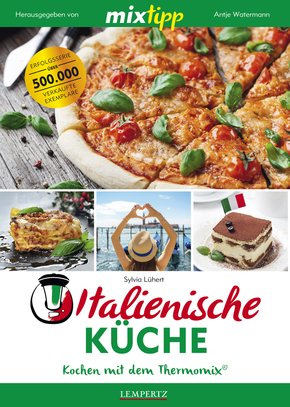MIXtipp Italienische Küche (eBook, ePUB)