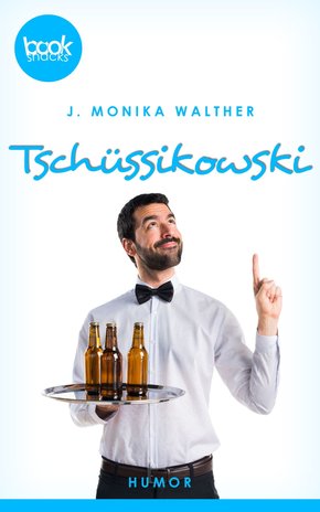 Tschüssikowski (Kurzgeschichte, Humor) (eBook, ePUB)