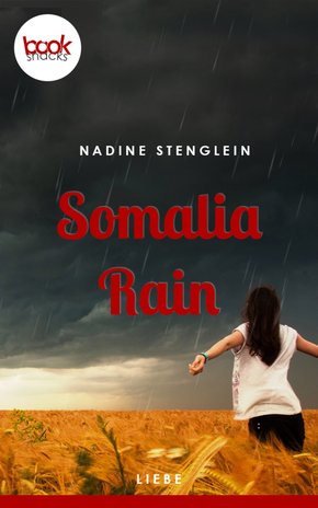Somalia Rain (Kurzgeschichte, Liebe) (eBook, ePUB)