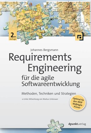 Requirements Engineering für die agile Softwareentwicklung (eBook, PDF)