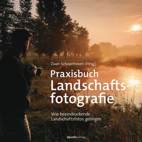 Praxisbuch Landschaftsfotografie (eBook, PDF)