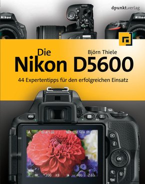 Die Nikon D5600 (eBook, PDF)