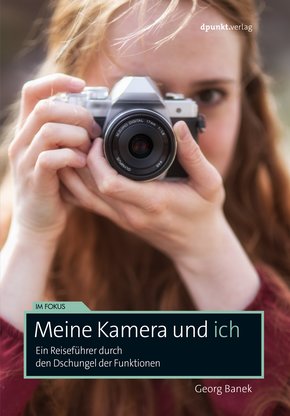 Meine Kamera und ich (eBook, PDF)