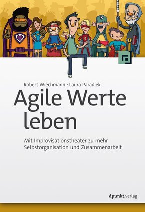 Agile Werte leben (eBook, PDF)