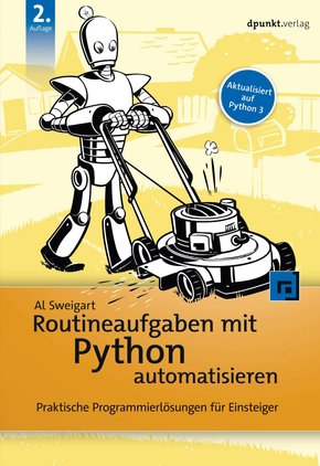 Routineaufgaben mit Python automatisieren (eBook, PDF)