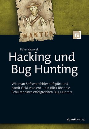 Hacking und Bug Hunting (eBook, PDF)