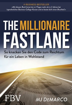 The Millionaire Fastlane (eBook, ePUB)