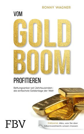 Vom Goldboom profitieren (eBook, ePUB)