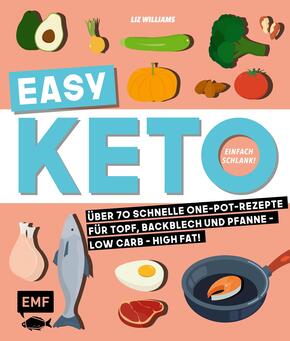 Easy Keto -  Einfach schlank!