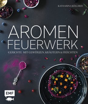 Aromenfeuerwerk (eBook, ePUB)
