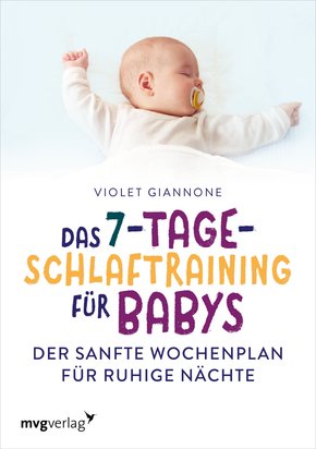 Das 7-Tage-Schlaftraining für Babys (eBook, ePUB)