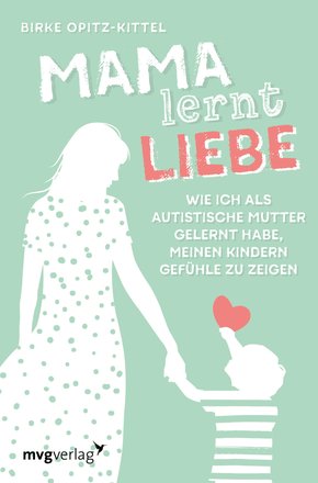 Mama lernt Liebe (eBook, ePUB)