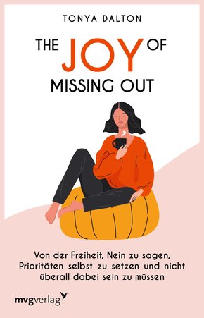 The Joy of Missing Out (eBook, ePUB)